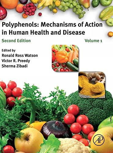 Polyphenols: Mechanisms of Action in Human Health and Disease