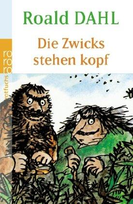 Die Zwicks stehen kopf (Fiction, Poetry & Drama)