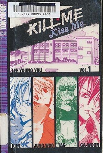 Kill Me, Kiss Me Volume 1