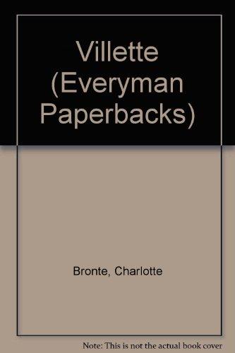 Villette (Everyman Paperbacks)