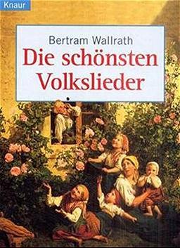 Die schönsten Volkslieder