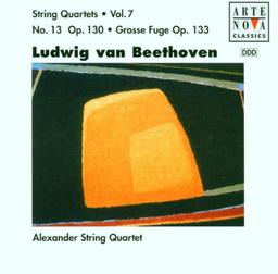 Ludwig van Beethoven: String Quartet No. 13 (op. 130) / Grosse Fuge (op. 133)