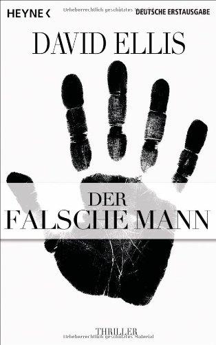 Der falsche Mann: Thriller