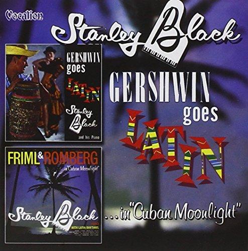 Gershwin Goes Latin/Friml and Romberg in Cuban Moo