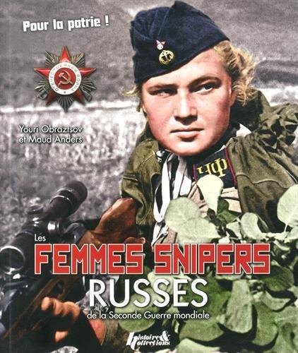 Les femmes snipers russes de la Seconde Guerre mondiale