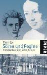 Sören und Regine: Kierkegaard und seine unerfüllte Liebe