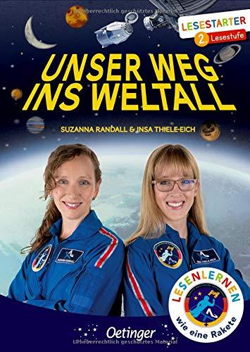 Unser Weg ins Weltall (Lesestarter)