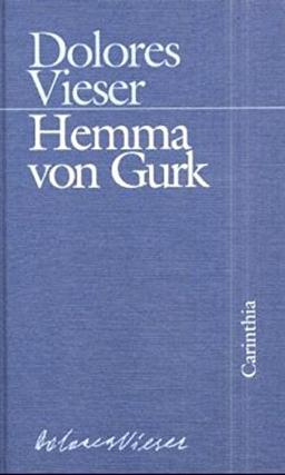 Hemma von Gurk: Roman