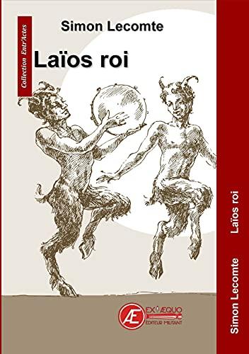 Laïos roi : théâtre