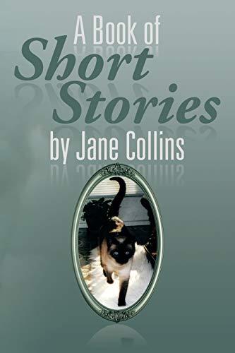 A Book of Short Stories by Jane Collins