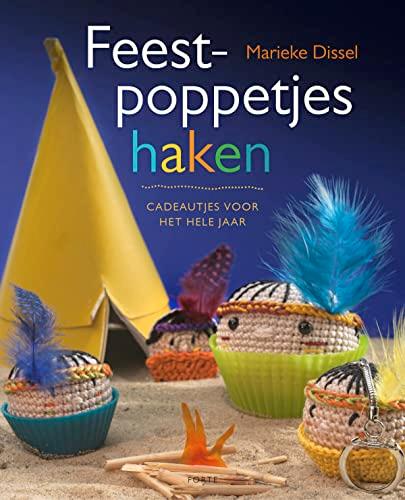 Feestpoppetjes haken: cadeautjes voor het hele jaar (Crafts Special)