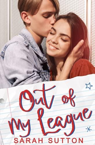 Out of My League: A Fake Relationship Romance (Love in Fenton County)