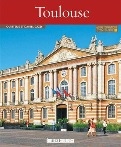 Connaître Toulouse