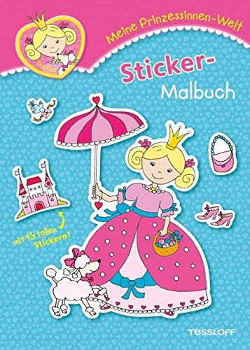 Meine Prinzessinnen-Welt: Sticker-Malbuch (Malbücher und -blöcke)