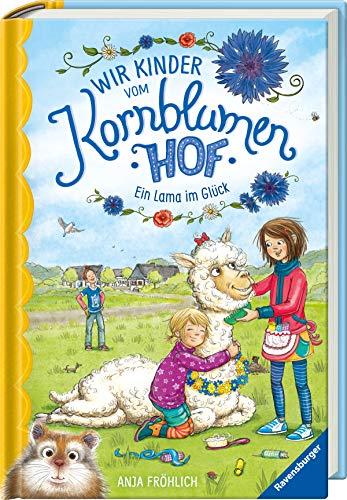 Wir Kinder vom Kornblumenhof, Band 6: Ein Lama im Glück