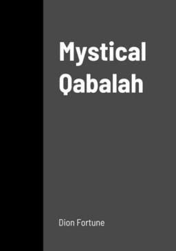 Mystical Qabalah