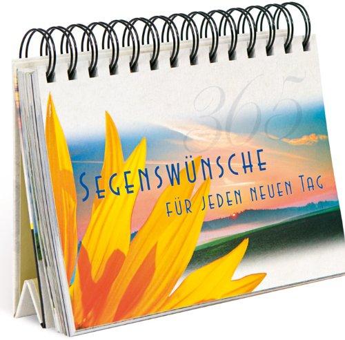 Segenswünsche für jeden neuen Tag