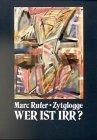 Wer ist irr?: Sachbuch