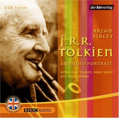 J. R. R. Tolkien - An Audio Portrait. 2 CDs . Feature