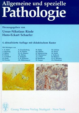 Allgemeine und spezielle Pathologie