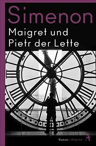 Maigret und Pietr der Lette: Roman (Kommissar Maigret)