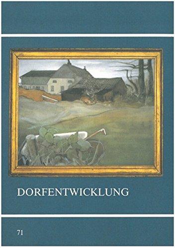 Dorfentwicklung: Aktuelle Probleme und Weiterbildungsbedarf (Untersuchungen des Ludwig-Uhland-Instituts)