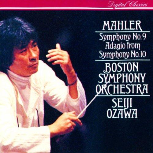 Mahler Symphony No 9, Adagio from Symphony No 10 - Boston Symphony Orchestra Seiji Ozawa