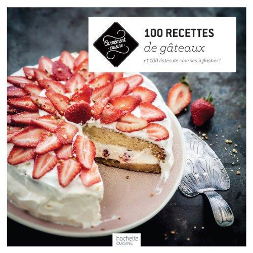 100 recettes de gâteaux