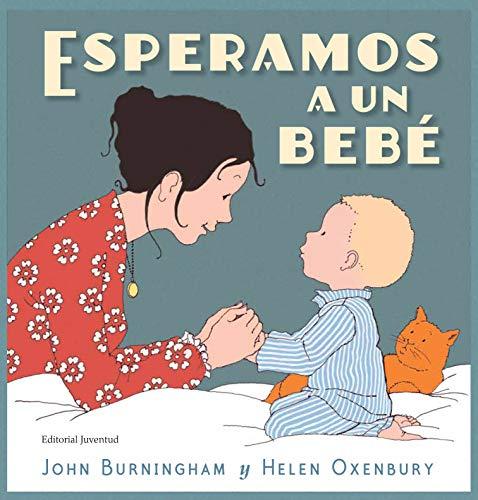 Esperamos a un bebé (ALBUMES ILUSTRADOS)