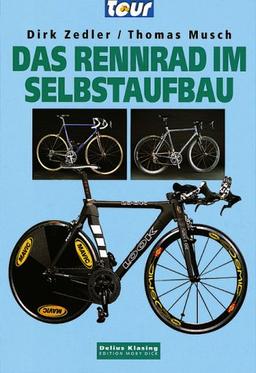 Das Rennrad im Selbstaufbau