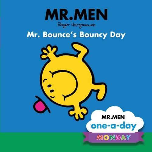 Monday: Mr. Bounce's Bouncy Day