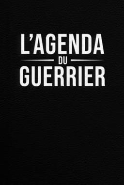 L'agenda du guerrier