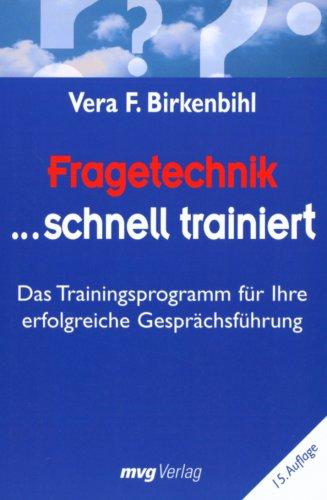 Fragetechnik schnell trainiert