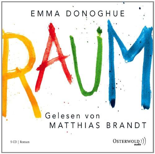 Raum: Gekürzte Lesung (5 CDs)