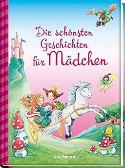 Die schönsten Geschichten für Mädchen