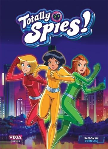 Totally Spies ! : saison 6. Vol. 3