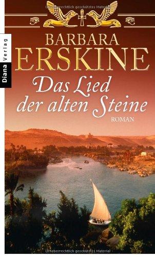 Das Lied der alten Steine: Roman