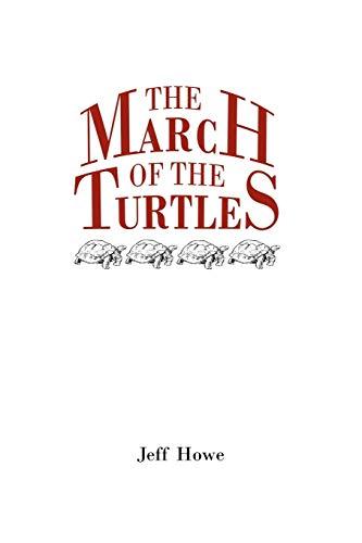 The March of the Turtles