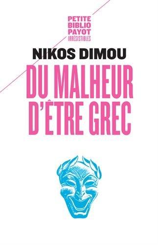 Du malheur d'être grec