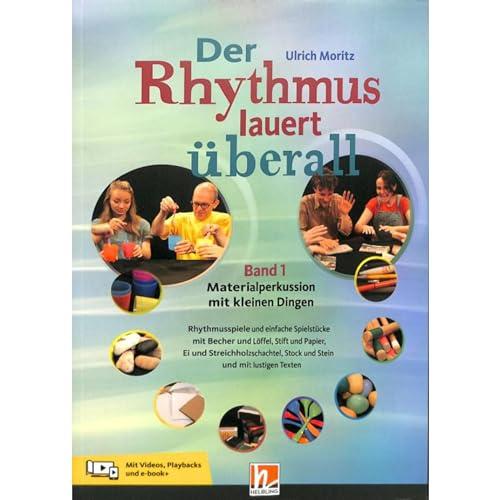 Helbling Verlag Der Rhythmus lauert überall 1 - Musikpädagogik