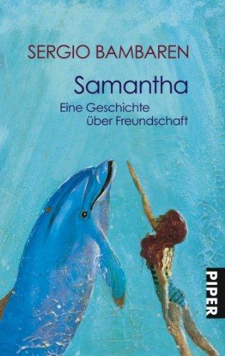 Samantha: Eine Geschichte über Freundschaft