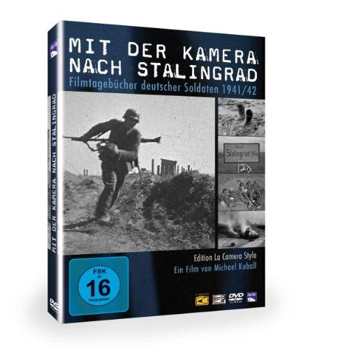 Mit der Kamera nach Stalingrad