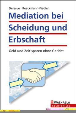 Mediation bei Scheidung und Erbschaft: Geld und Zeit sparen ohne Gericht