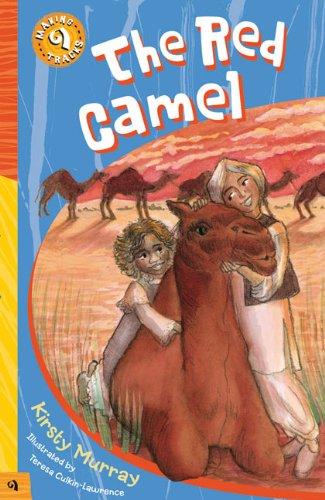 The Red Camel (Making Tracks)