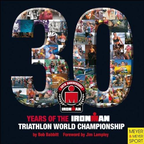 30 Year of the Ironman Triathlon World Championship (Ironman Edition)