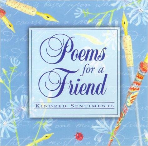 Poems for a Friend: Kind Thoughts