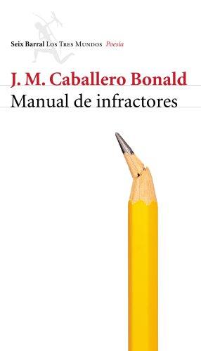 Manual de infractores (Los Tres Mundos)