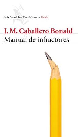 Manual de infractores (Los Tres Mundos)