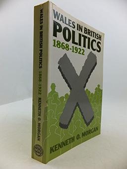 Wales in British Politics, 1868-1922