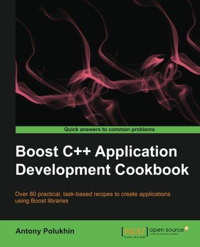 Boost C++ Application Development Cookbook (English Edition)